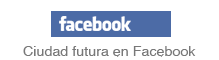 Página de Ciudad futura en Facebook
